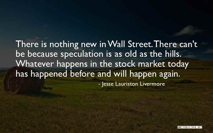 Jesse Lauriston Livermore Quotes 238214 Jesse Lauriston Livermore Quotes 238214