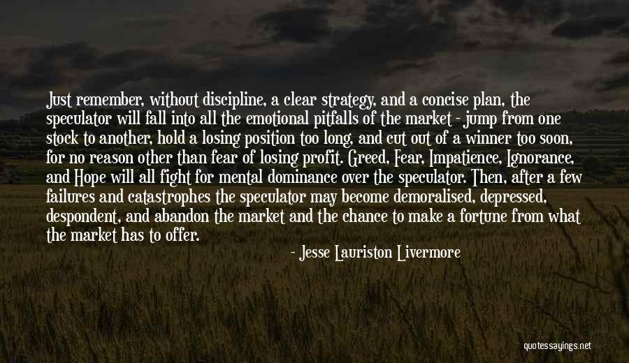 Jesse Lauriston Livermore Quotes 446298