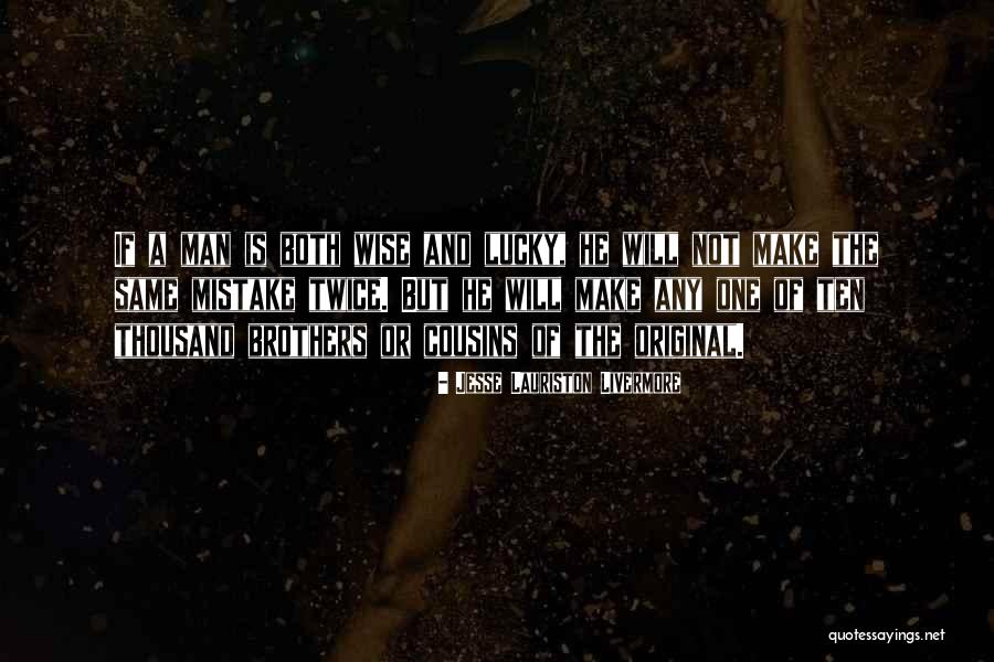 Jesse Lauriston Livermore Quotes 568822 Jesse Lauriston Livermore Quotes 568822