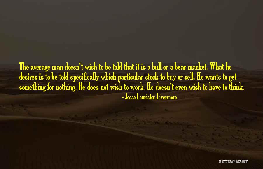 Jesse Lauriston Livermore Quotes 583973 Jesse Lauriston Livermore Quotes 583973