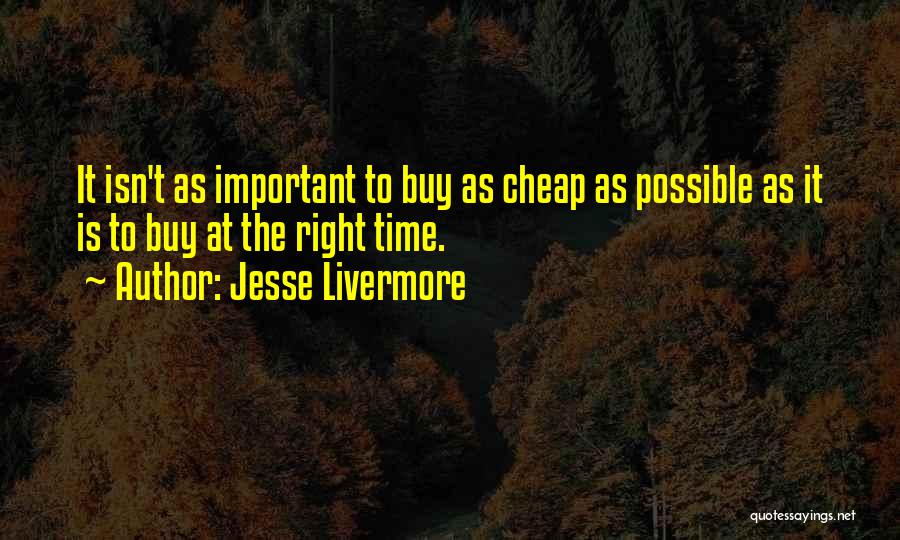 Jesse Livermore Quotes 1996419