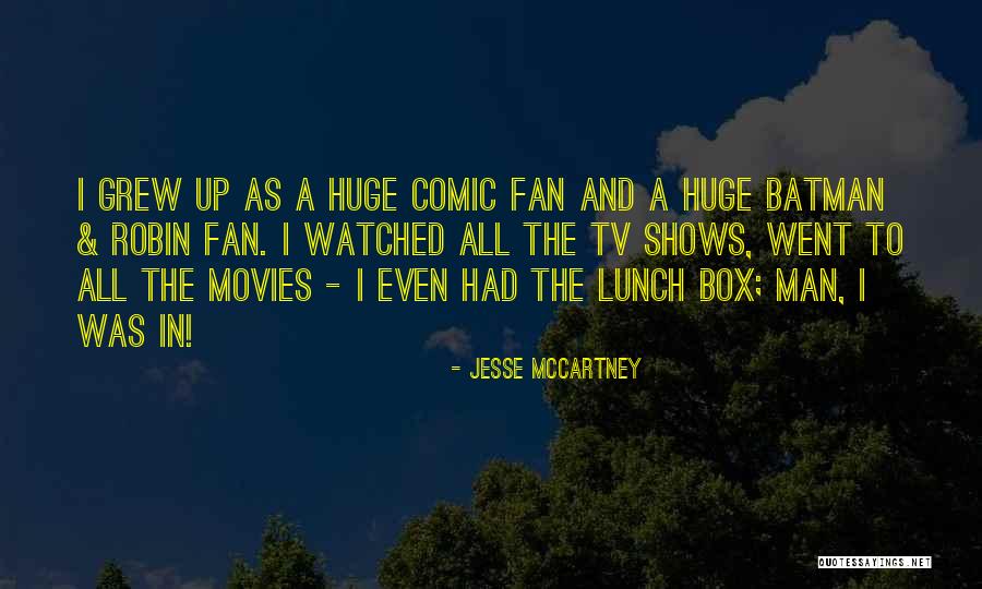 Jesse McCartney Quotes 1440881