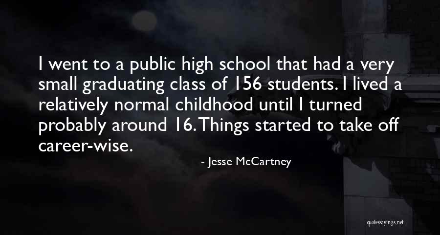 Jesse McCartney Quotes 1689688 Jesse McCartney Quotes 1689688