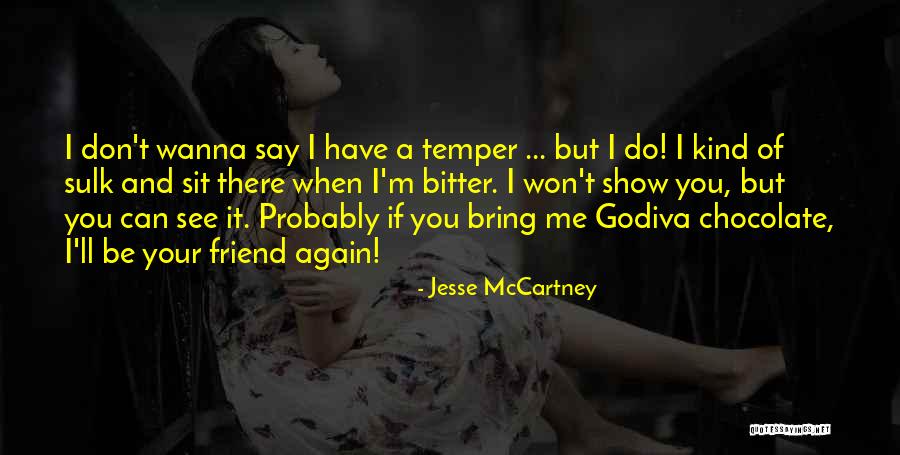 Jesse McCartney Quotes 1963187