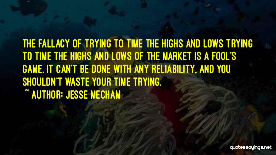 Jesse Mecham Quotes 561860