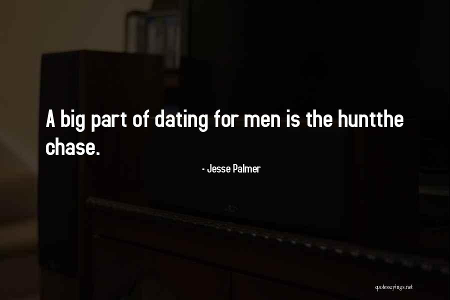 Jesse Palmer Quotes 1806978