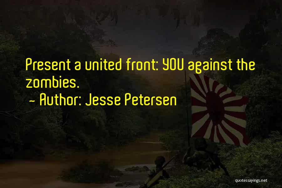 Jesse Petersen Quotes 1611355