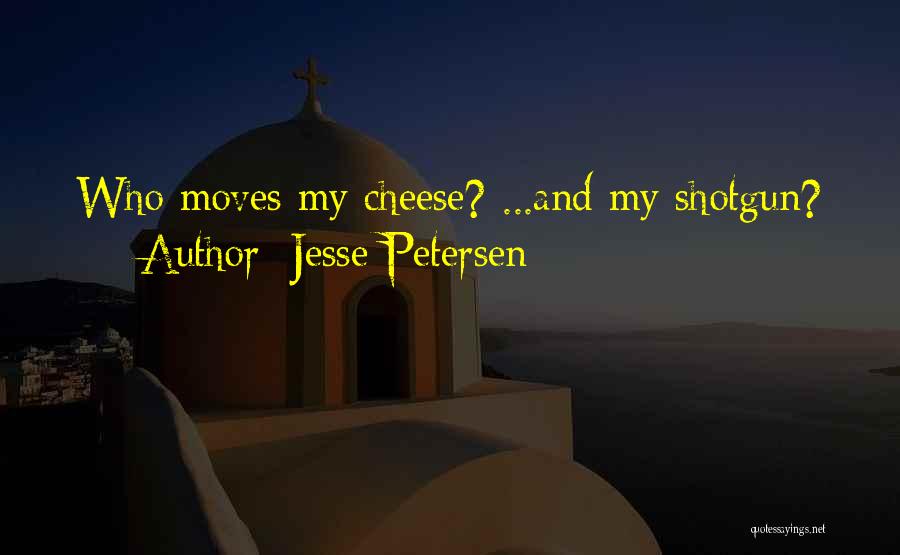 Jesse Petersen Quotes 1773041