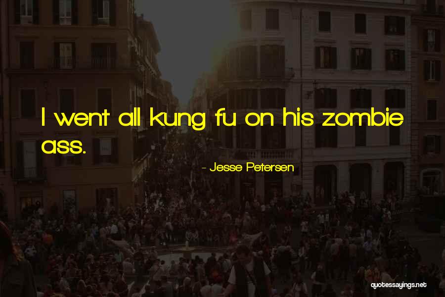 Jesse Petersen Quotes 2231311 Jesse Petersen Quotes 2231311