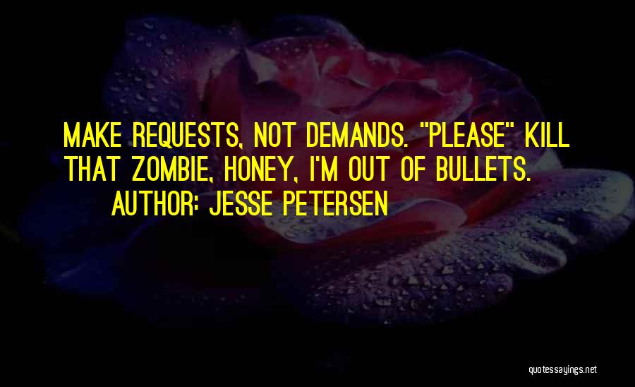 Jesse Petersen Quotes 355289