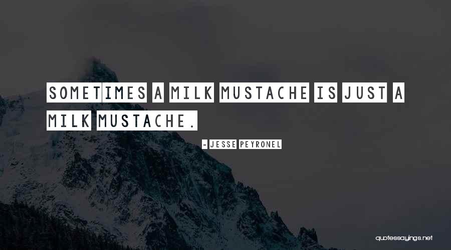 Jesse Peyronel Quotes 1738317 Jesse Peyronel Quotes 1738317