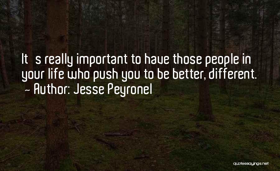 Jesse Peyronel Quotes 1752997