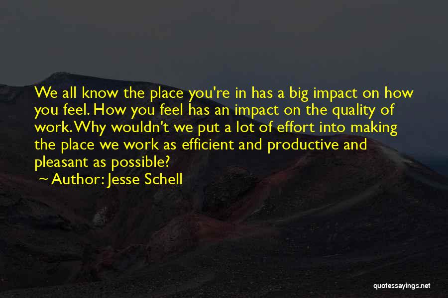 Jesse Schell Quotes 2104201