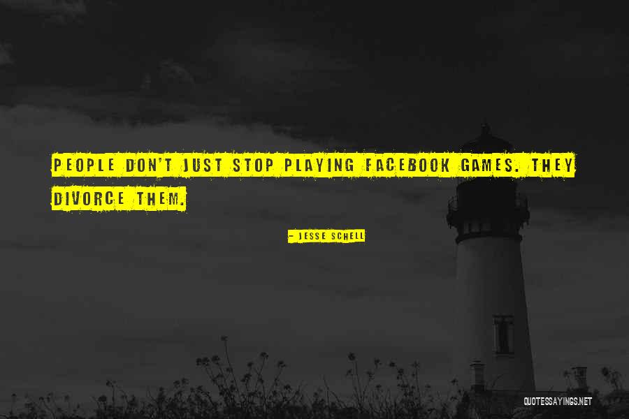 Jesse Schell Quotes 569059