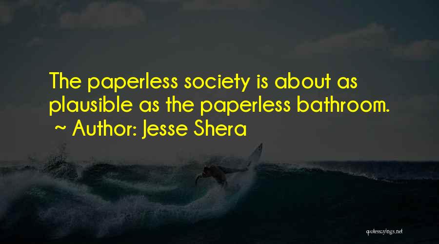 Jesse Shera Quotes 1278337