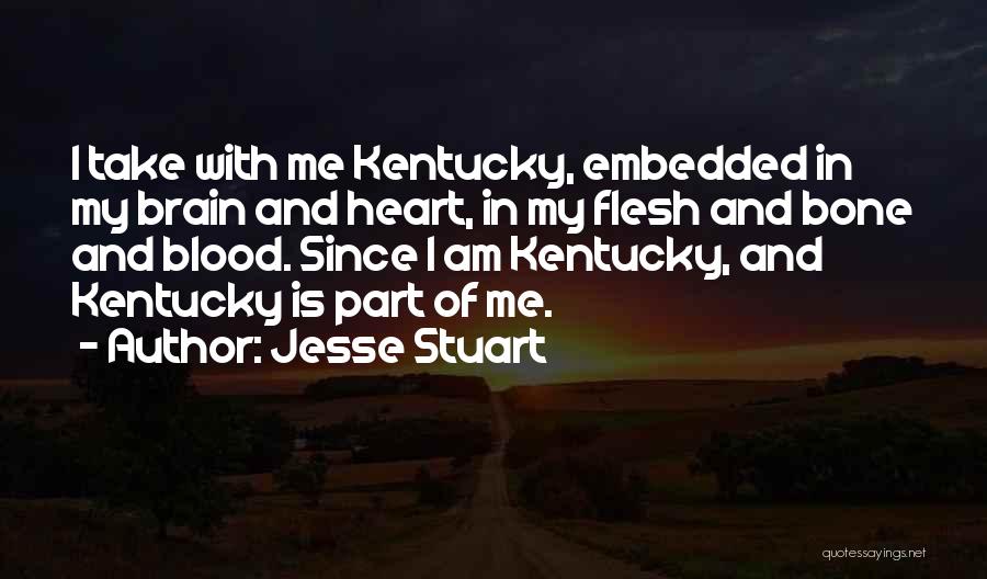 Jesse Stuart Quotes 564779