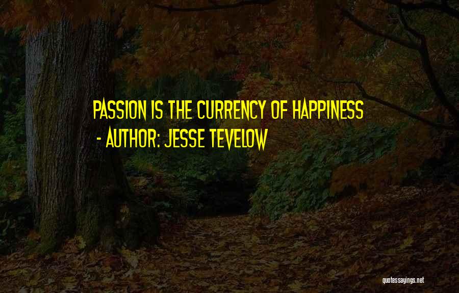 Jesse Tevelow Quotes 1640980