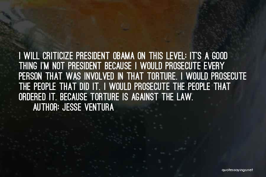 Jesse Ventura Quotes 1215503