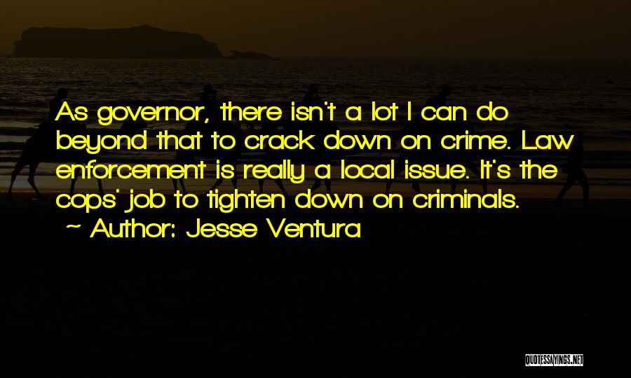 Jesse Ventura Quotes 465512