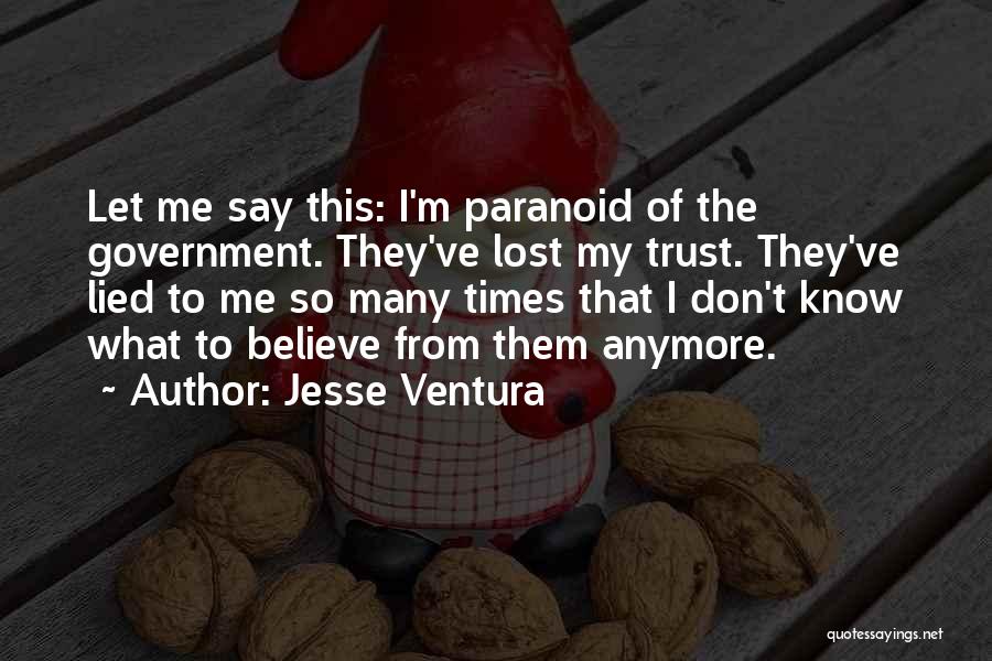 Jesse Ventura Quotes 493155