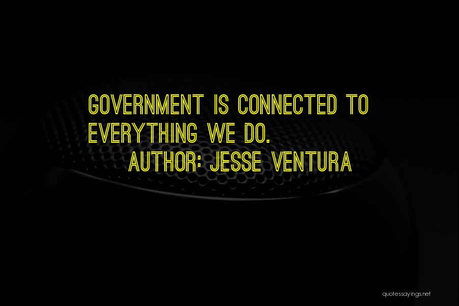 Jesse Ventura Quotes 740902