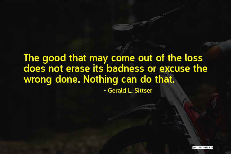 Jesse Wilder Quotes By Gerald L. Sittser Jesse Wilder Quotes By Gerald L. Sittser