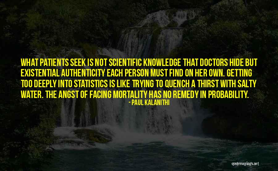 Jessejamm Quotes By Paul Kalanithi Jessejamm Quotes By Paul Kalanithi