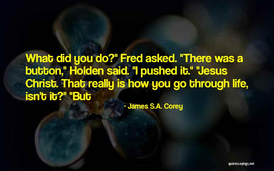Jessel Gallery Quotes By James S.A. Corey Jessel Gallery Quotes By James S.A. Corey