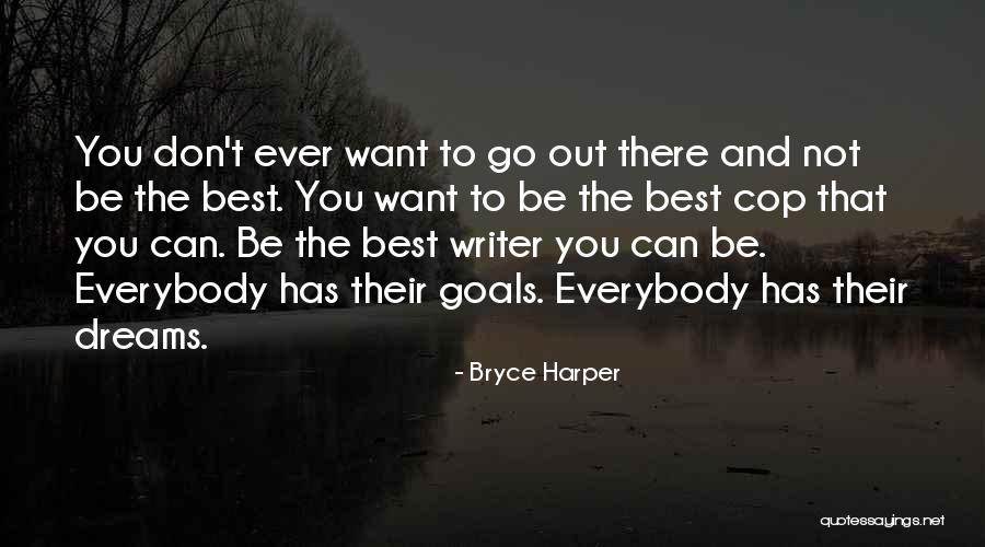Jesselle Buntan Quotes By Bryce Harper Jesselle Buntan Quotes By Bryce Harper