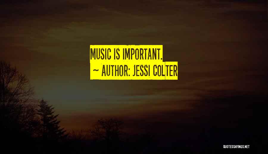 Jessi Colter Quotes 844736