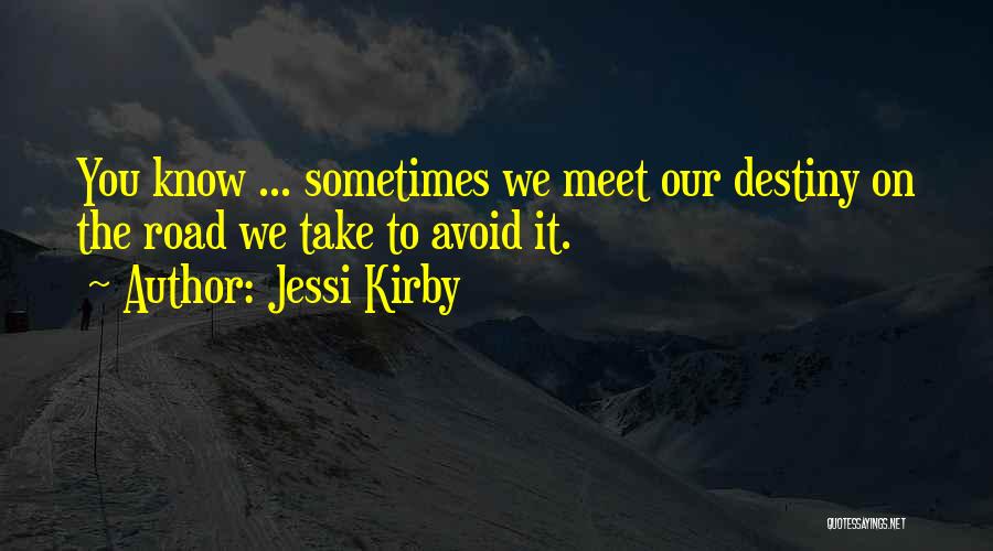 Jessi Kirby Quotes 1182663