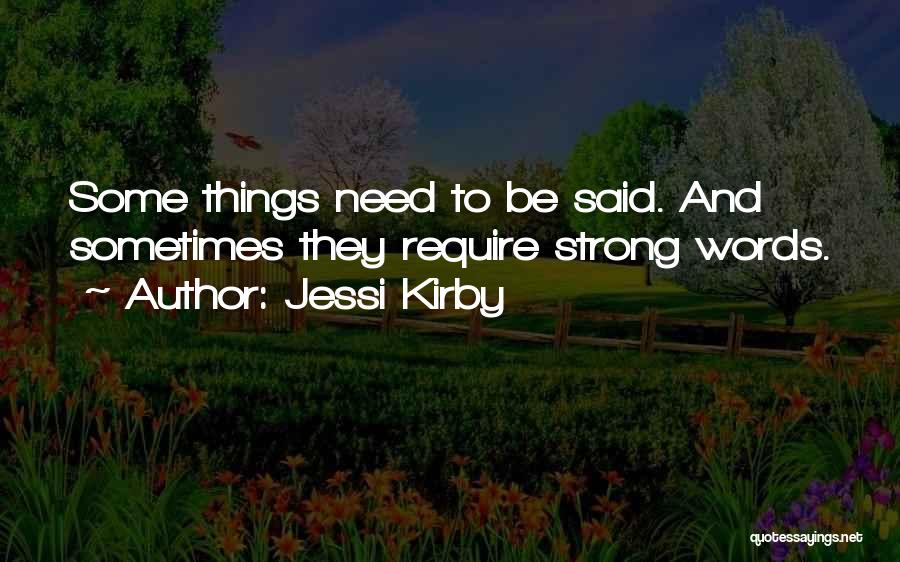 Jessi Kirby Quotes 1290432