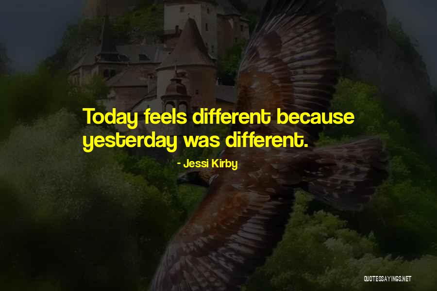 Jessi Kirby Quotes 1488073 Jessi Kirby Quotes 1488073