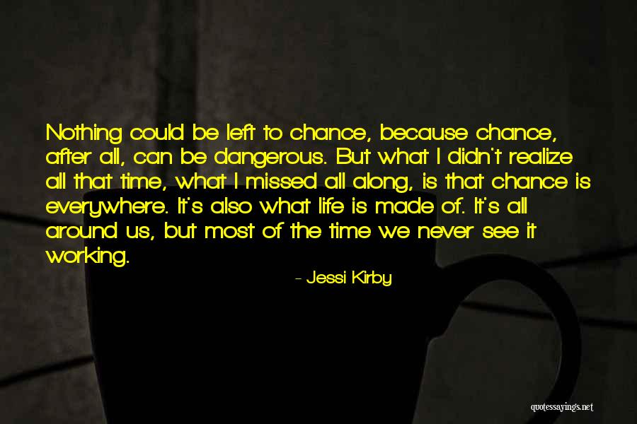 Jessi Kirby Quotes 1498083