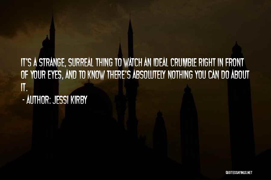 Jessi Kirby Quotes 1652862