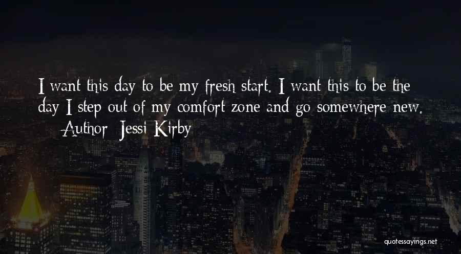 Jessi Kirby Quotes 1804140