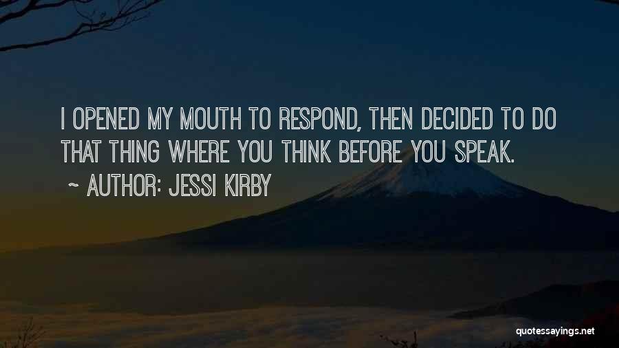 Jessi Kirby Quotes 1875544 Jessi Kirby Quotes 1875544