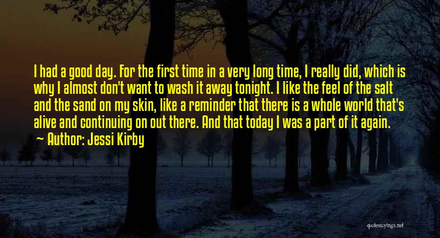 Jessi Kirby Quotes 1905101