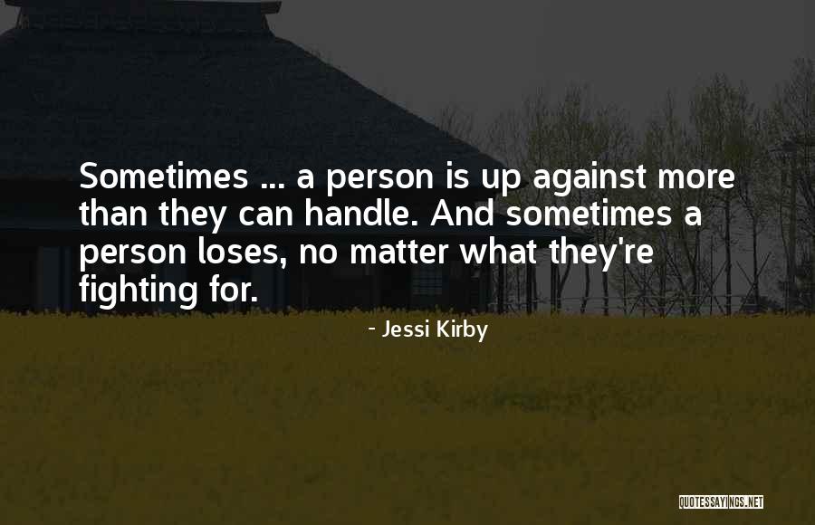 Jessi Kirby Quotes 1976080