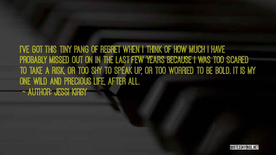 Jessi Kirby Quotes 2068905 Jessi Kirby Quotes 2068905