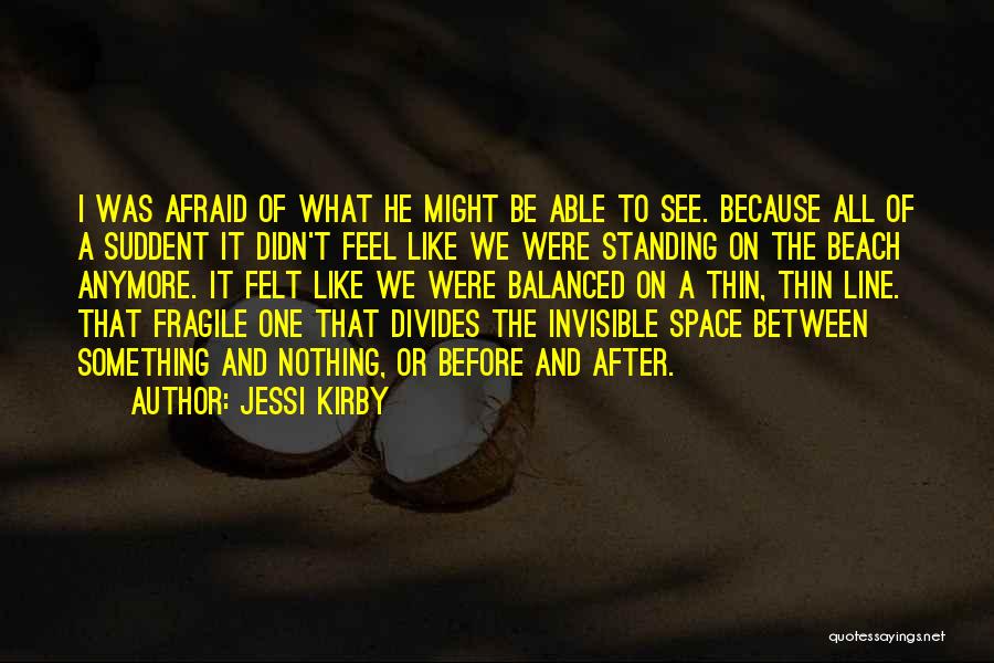 Jessi Kirby Quotes 297849 Jessi Kirby Quotes 297849