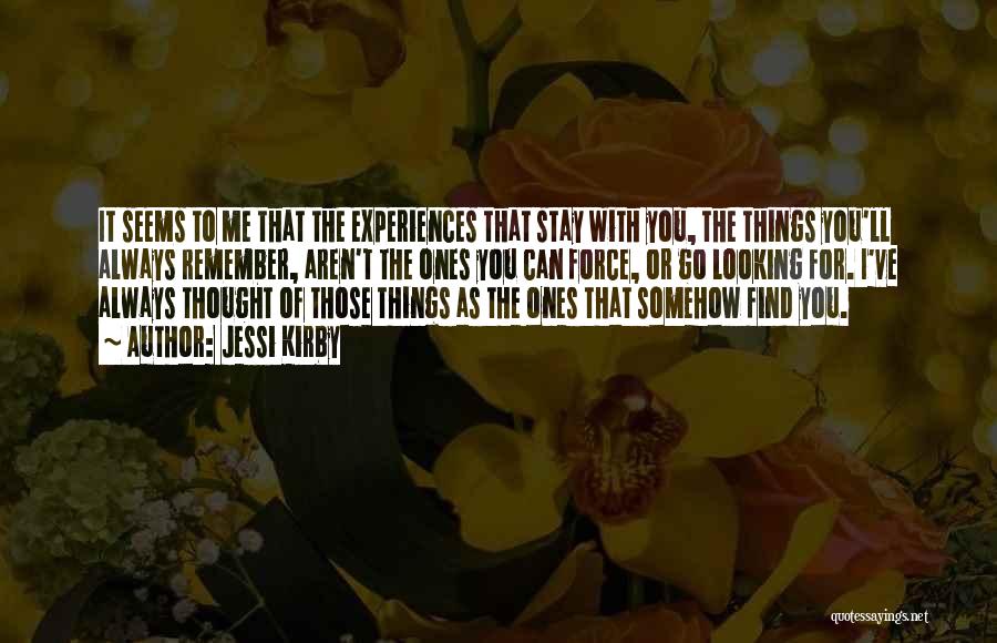 Jessi Kirby Quotes 353364 Jessi Kirby Quotes 353364