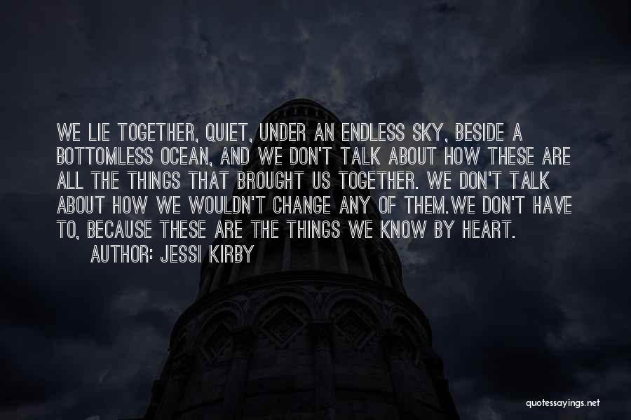Jessi Kirby Quotes 472992