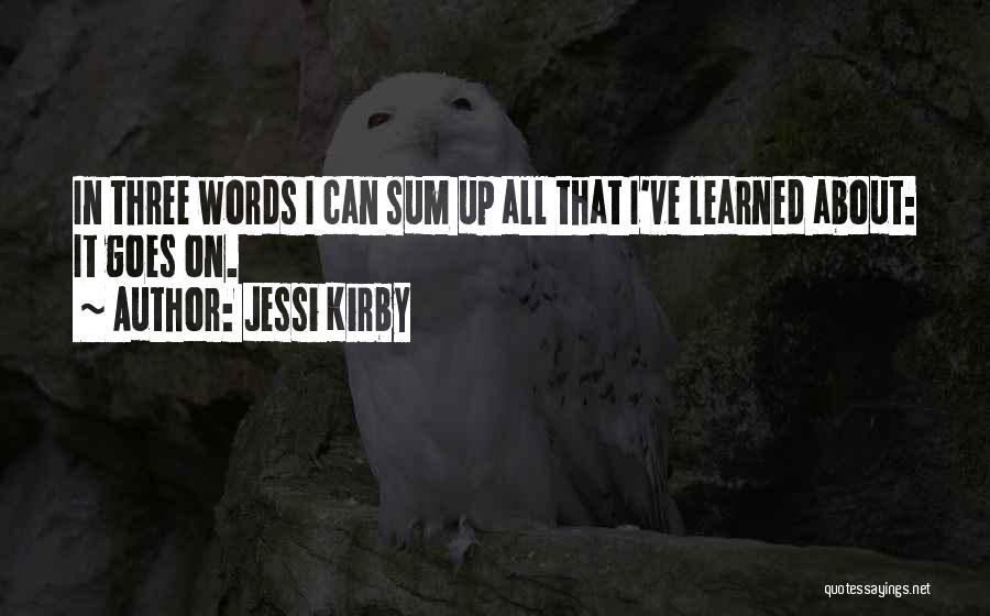 Jessi Kirby Quotes 705454