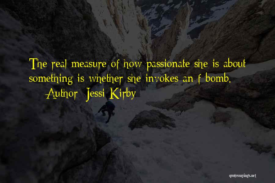 Jessi Kirby Quotes 844605