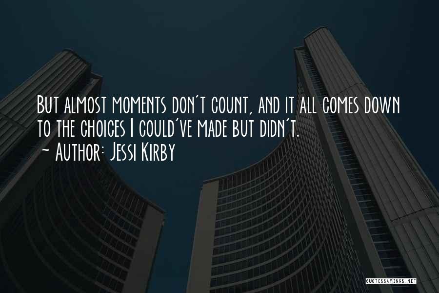 Jessi Kirby Quotes 958208