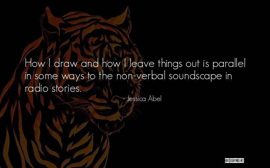Jessica Abel Quotes 1153785 Jessica Abel Quotes 1153785