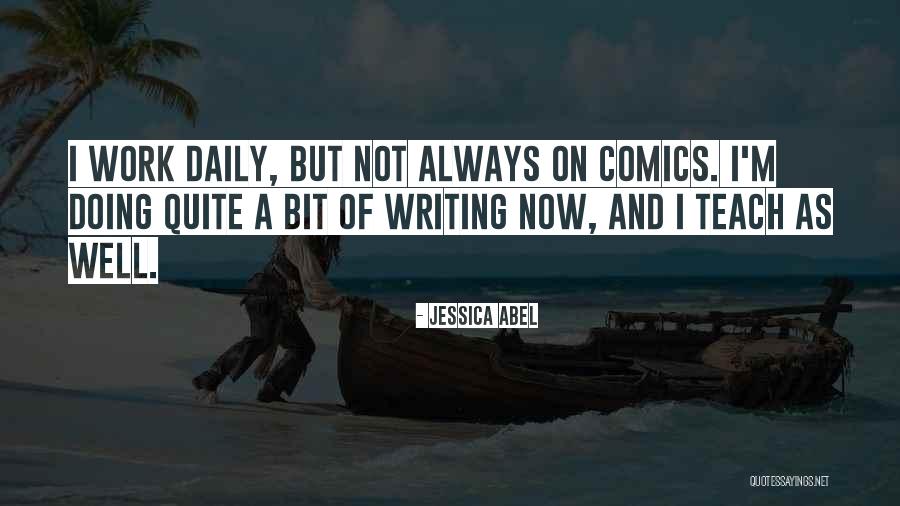 Jessica Abel Quotes 642143 Jessica Abel Quotes 642143