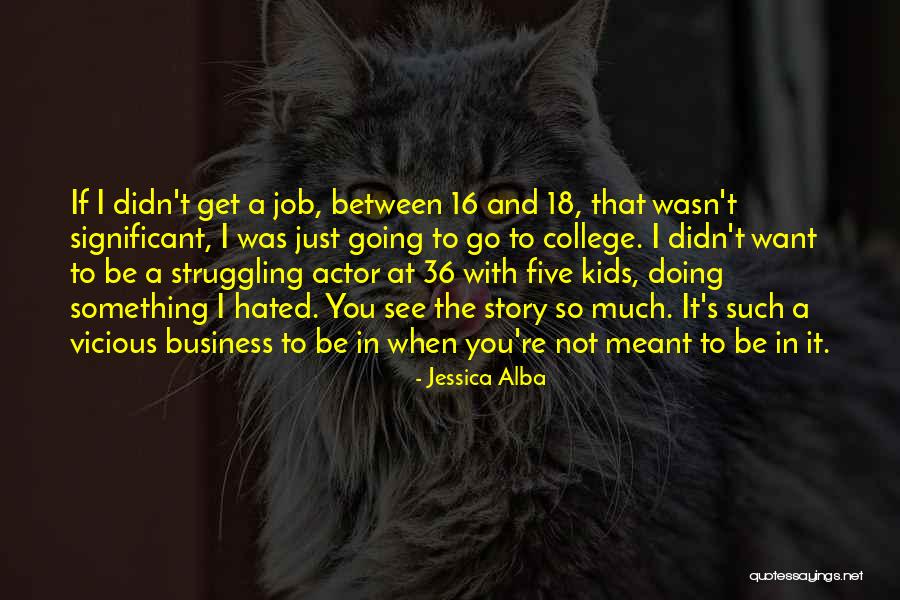 Jessica Alba Business Quotes By Jessica Alba Jessica Alba Business Quotes By Jessica Alba