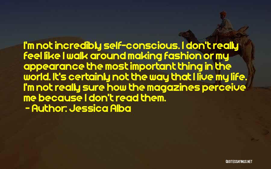 Jessica Alba Fashion Quotes By Jessica Alba